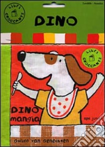 Dino mangia libro di Van Genechten Guido