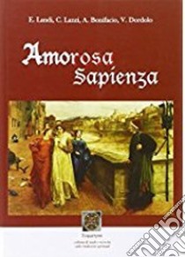 Amorosa sapienza libro