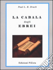 La cabala degli ebrei libro di Drach Paul L. B.