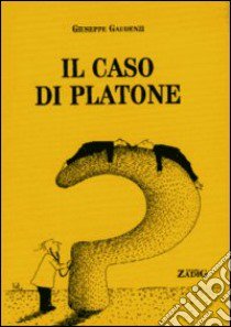 Il caso di Platone libro di Gaudenzi Giuseppe