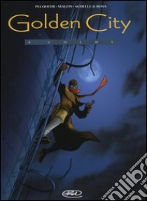 Goldy. Golden city. Vol. 4 libro di Pecqueur Daniel; Malfin Nicolas