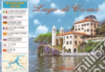 Il lago di Como. Guida international. Ediz. multilingue libro di Sampietro Attilio