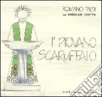 I' piovano sgarruffato libro di Faldi Romano; Sabatini M. Lucia