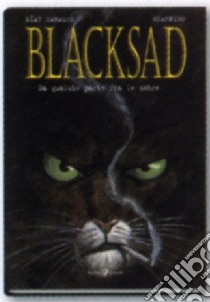 Da qualche parte fra le ombre. Blacksad (1) libro di Díaz Canales Juan - Guarnido Juanjo