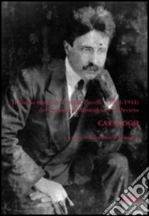 Il Fondo musicale Attilio Parelli (1874-1944). Catalogo libro di Brumana Biancamaria