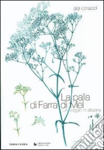 La palla di Farra di Mel libro di Corazzol Gigi