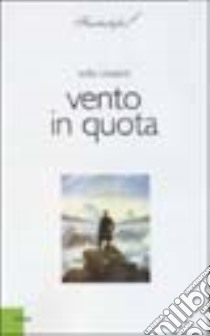 Vento in quota libro di Cossard Sofia