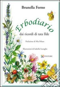 Erbodiario libro di Forno Brunella