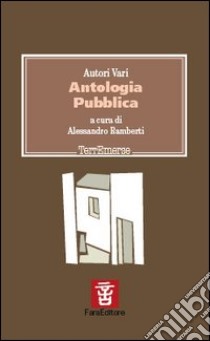 Antologia pubblica libro di Ramberti A. (cur.)