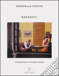 Racconti libro di Contini Donatella