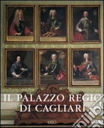 Il palazzo regio di Cagliari libro