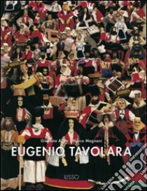 Eugenio Tavolara libro di Altea Giuliana; Magnani Marco