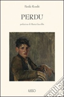 Perdu libro di Rombi Paride