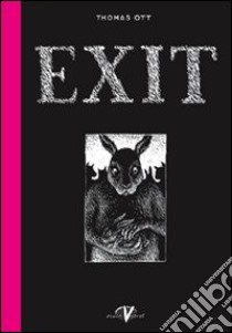 Exit libro di Ott Thomas