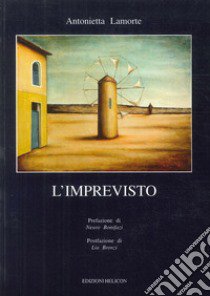 L'imprevisto libro di Lamorte Antonietta