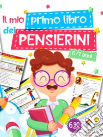 Il mio primo libro dei pensierini libro