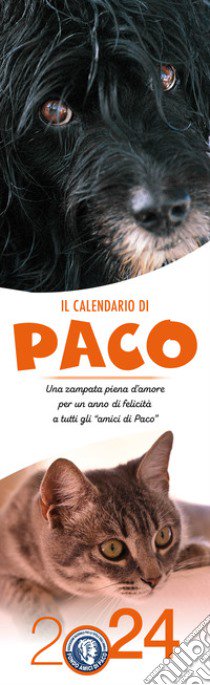 Calendario di Paco 2024 libro di Lanciotti Diana