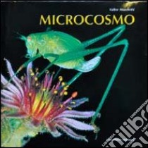 Microcosmo. Ediz. multilingue libro di Marchetti Valter