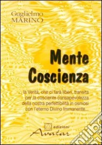 Mente coscienza libro di Marino Guglielmo