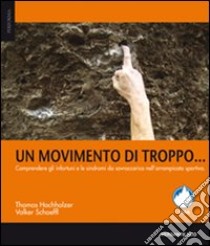 Un movimento di troppo libro di Hochholzer Thomas; Schoeffl Volker