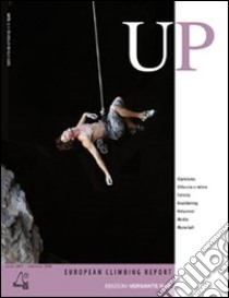 Up. European climbing report 2007. Annuario di alpinismo europeo libro di Oviglia M. (cur.)