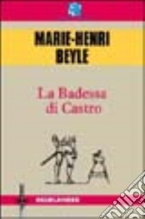 La badessa di Castro libro di Stendhal; Fazzi D. (cur.)