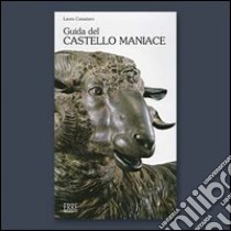 Guida del castello Maniace libro di Cassataro Laura; Rubino Lamberto
