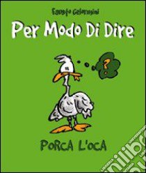 Per modo di dire libro di Gelormini Fausto