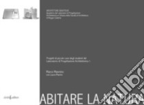 Abitare la natura libro di Mannino Marco; Marino Laura