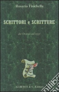 Scrittori e scritture libro di Fisichella Rosario