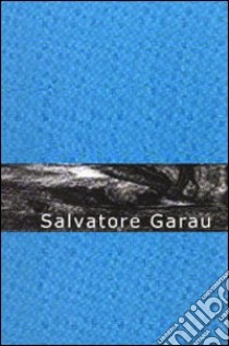 Poesie libro di Garau Salvatore