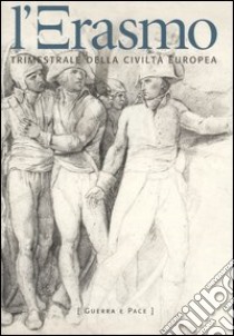 L'Erasmo. Bimestrale della civiltà europea. Vol. 27 libro