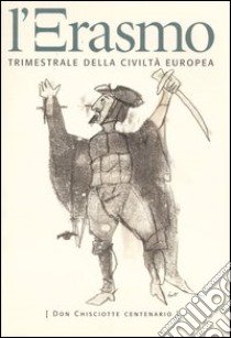 L'Erasmo. Bimestrale della civiltà europea. Vol. 28 libro