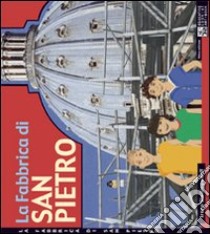 La fabbrica di San Pietro libro di Stellingwerff Irene; Capo S. (cur.)