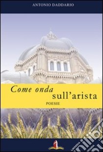 Come onda sull'artista libro di Daddario Antonio