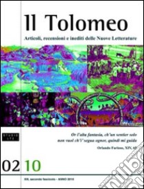 Il Tolomeo. Articoli, recensioni e inediti delle nuove letterature. Ediz. italiana e inglese libro