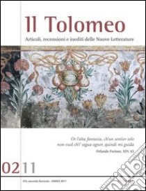 Il Tolomeo. Articoli, recensioni e inediti delle nuove letterature (2011). Ediz. italiana e inglese. Vol. 2 libro