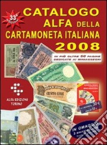 Catalogo euro-unificato Alfa delle monete estere. Canada libro di Boasso Alberto - Gullino Sergio