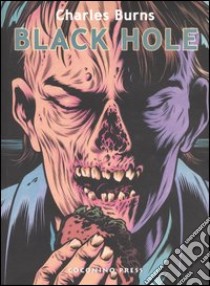 Black Hole. Vol. 2 libro di Burns Charles