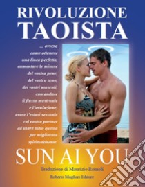 Rivoluzione taoista libro di Sun Ai You