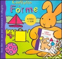 Ciuffotto e le forme libro di Smith Kathryn