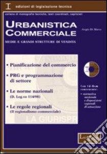 Urbanistica commerciale. Medie e grandi strutture di vendita libro di Di Macco Sergio