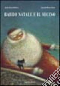 Babbo Natale e il micino libro di Bourykine Anatoli; Gorschlüter Jutta