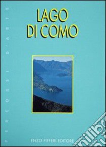 Lago di Como libro di Pifferi Enzo