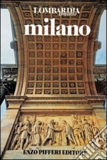 Milano libro di Pifferi Enzo; Tettamanzi Laura