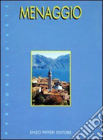 Menaggio libro di Pifferi Enzo; Terragni Giorgio