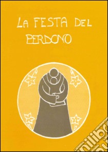 La festa del perdono libro