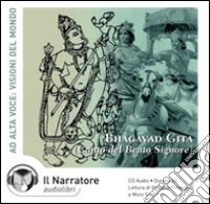 Bhagavad Gita (Canto del Beato Signore). Audiolibro. CD Audio 