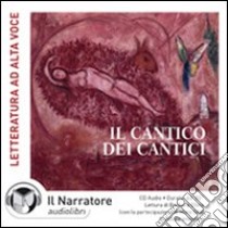 Sul cantico dei cantici. Audiolibro. CD Audio 