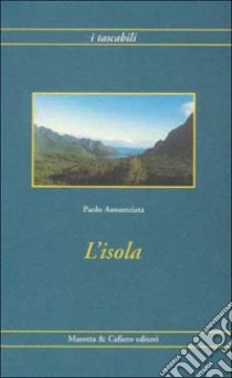 L'isola libro di Annunziata Paolo